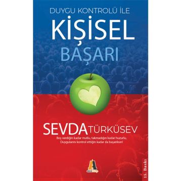 Duygu Kontrölü ile Kişisel Başarı - Sevda Türküsev