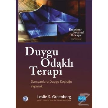 Duygu Odaklı Terapi / Leslie S. Greenberg