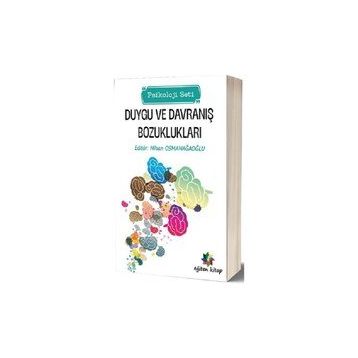 Duygu ve Davranış Bozuklukları - Nihan Osmanağaoğlu