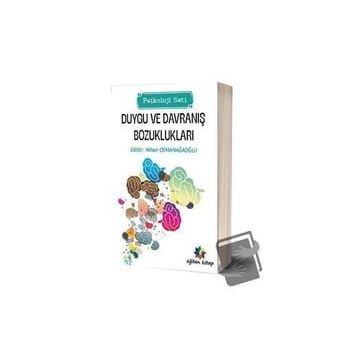 Duygu ve Davranış Bozuklukları - Nihan Osmanağaoğlu