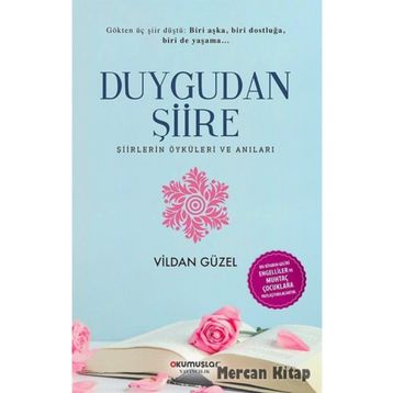 Duygudan Şiire - Vildan Güzel