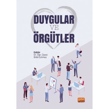 Duygular ve Örgütler Nobel Bilimsel Eserler