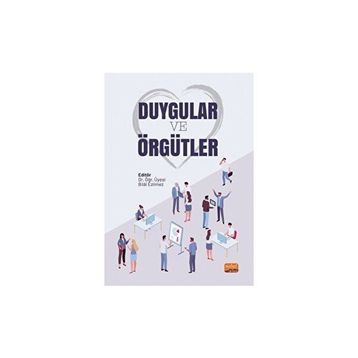 Duygular ve Örgütler Nobel Bilimsel Eserler