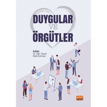 Duygular ve Örgütler Nobel Bilimsel Eserler