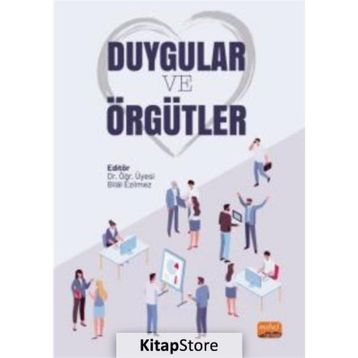 Duygular ve Örgütler Nobel Bilimsel Eserler