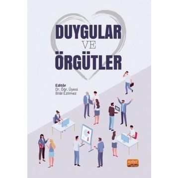 Duygular ve Örgütler Nobel Bilimsel Eserler