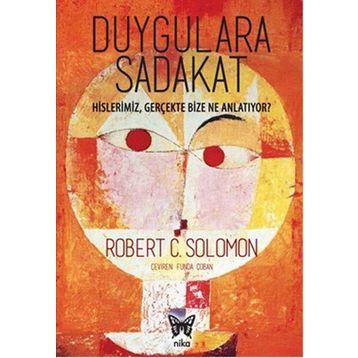 Duygulara Sadakat - Robert C. Solomon