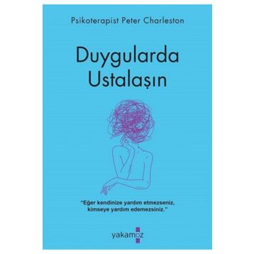 Duygularda Ustalaşın - Peter Charleston