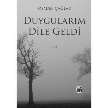 Duygularım Dile Geldi- Osman Çağlar