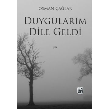 Duygularım Dile Geldi- Osman Çağlar