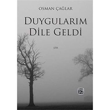 Duygularım Dile Geldi- Osman Çağlar