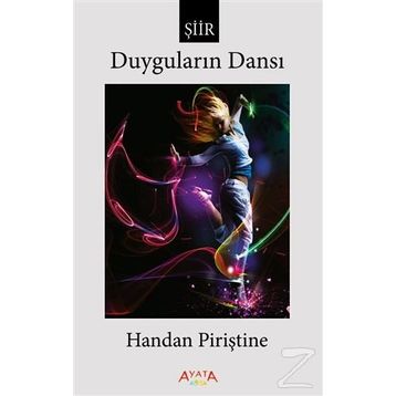 Duyguların Dansı- Handan Piriştine