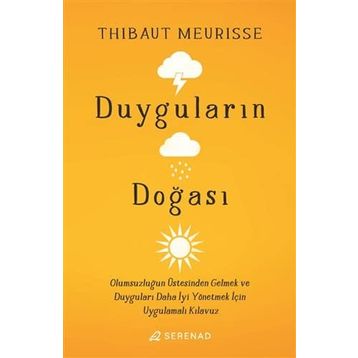 Duyguların Doğası - Thibaut Meurisse
