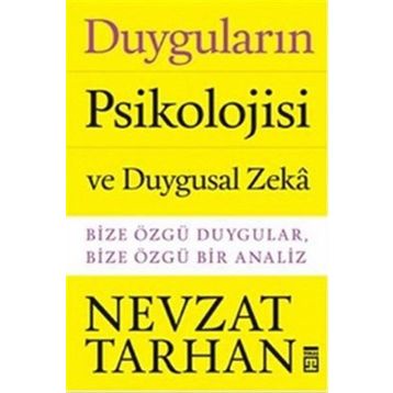 Duyguların Psikolojisi - Nevzat Tarhan