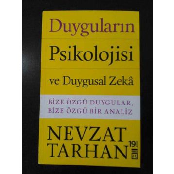 Duyguların Psikolojisi - Nevzat Tarhan