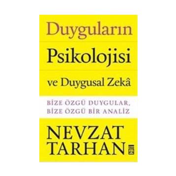 Duyguların Psikolojisi - Nevzat Tarhan
