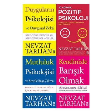 Duyguların Psikolojisi ve Duygusal Zeka - 10 Adımda Pozitif Psikoloji - Nevzat Tarhan