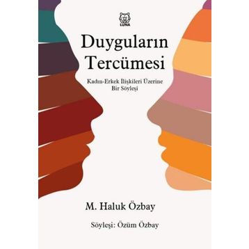 Duyguların Tercümesi - M. Haluk Özbay
