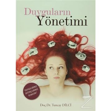 Duyguların Yönetimi - yard tuncay dilci
