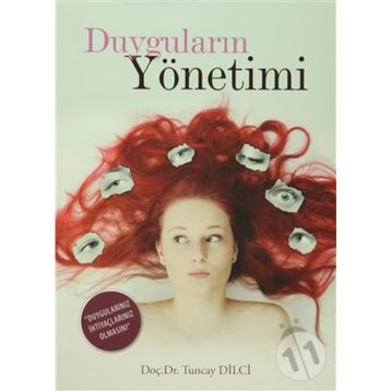 Duyguların Yönetimi - yard tuncay dilci