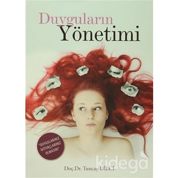 Duyguların Yönetimi - yard tuncay dilci