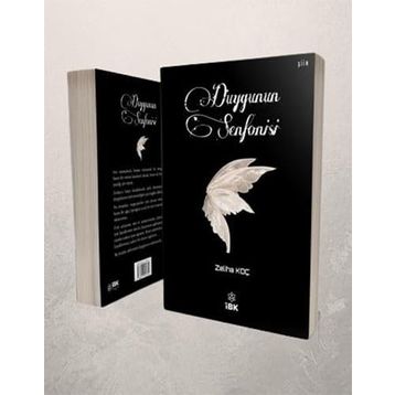 Duygunun Senfonisi - Zeliha Koç