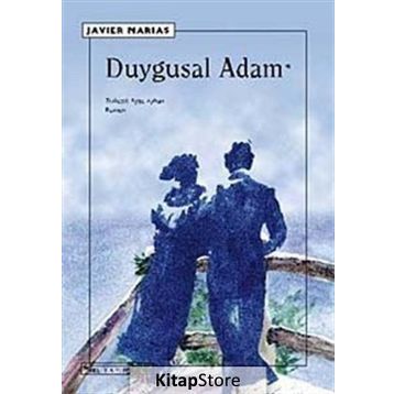 Duygusal Adam - Javier Marias