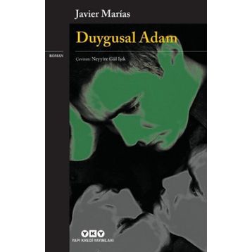 Duygusal Adam - Javier Marias