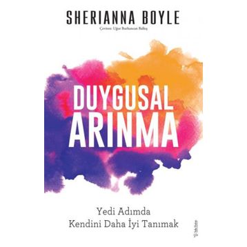Duygusal Arınma - Sherianna Boyle - Sola Unitas