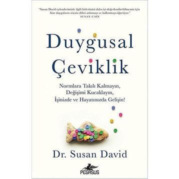 Duygusal Çeviklik Susan David Pegasus Yayınları