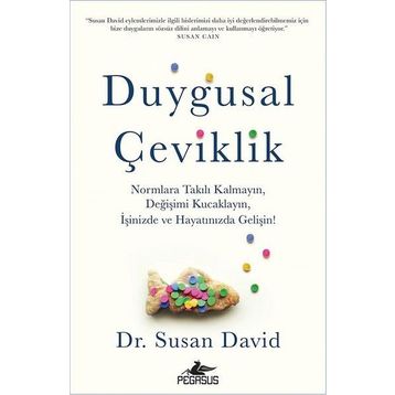 Duygusal Çeviklik Susan David Pegasus Yayınları