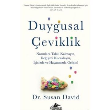 Duygusal Çeviklik Susan David Pegasus Yayınları