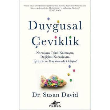 Duygusal Çeviklik Susan David Pegasus Yayınları