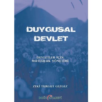 Duygusal Devlet - Zeki Turgut Gezgez