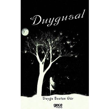 Duygusal - Duygu Bostan Gür
