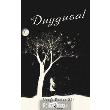 Duygusal - Duygu Bostan Gür