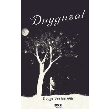 Duygusal - Duygu Bostan Gür