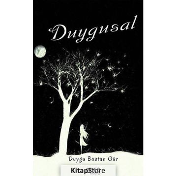 Duygusal - Duygu Bostan Gür