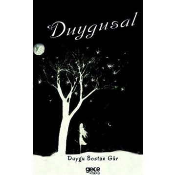 Duygusal - Duygu Bostan Gür