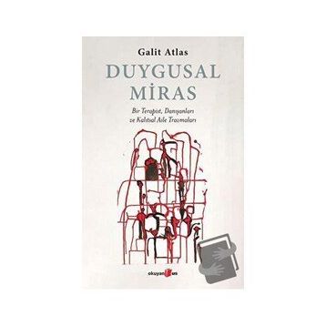 Duygusal Miras - Galit Atlas