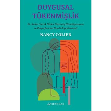 Duygusal Tükenmişlik - Nancy Colier