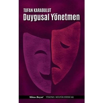 Duygusal Yönetmen - Tufan Karabulut