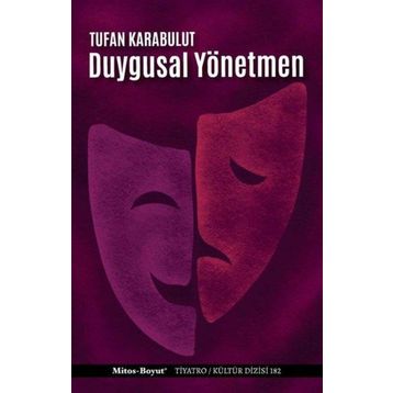 Duygusal Yönetmen - Tufan Karabulut