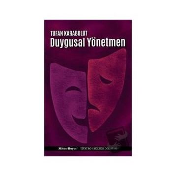Duygusal Yönetmen - Tufan Karabulut