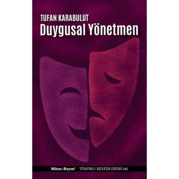 Duygusal Yönetmen - Tufan Karabulut