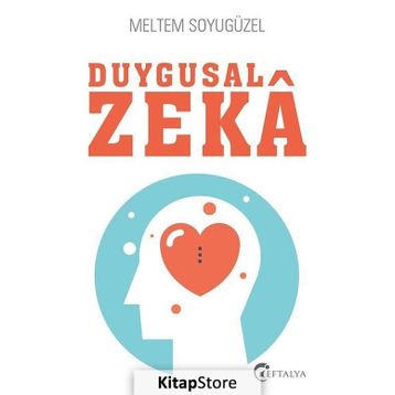 Duygusal Zeka - Meltem Soyugüzel