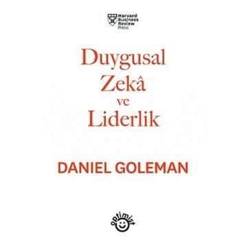 Duygusal Zeka Ve Liderlik - Daniel Goleman
