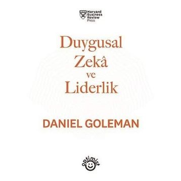 Duygusal Zeka Ve Liderlik - Daniel Goleman