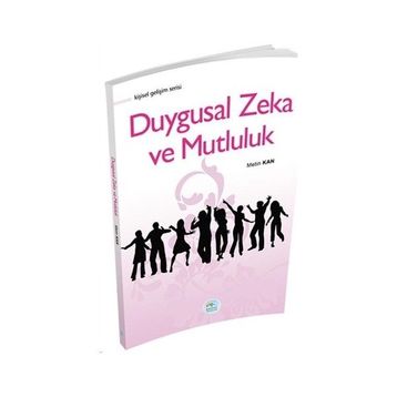 Duygusal Zeka ve Mutluluk - Nermin Güzel
