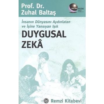 Duygusal Zeka - Zuhal Baltaş